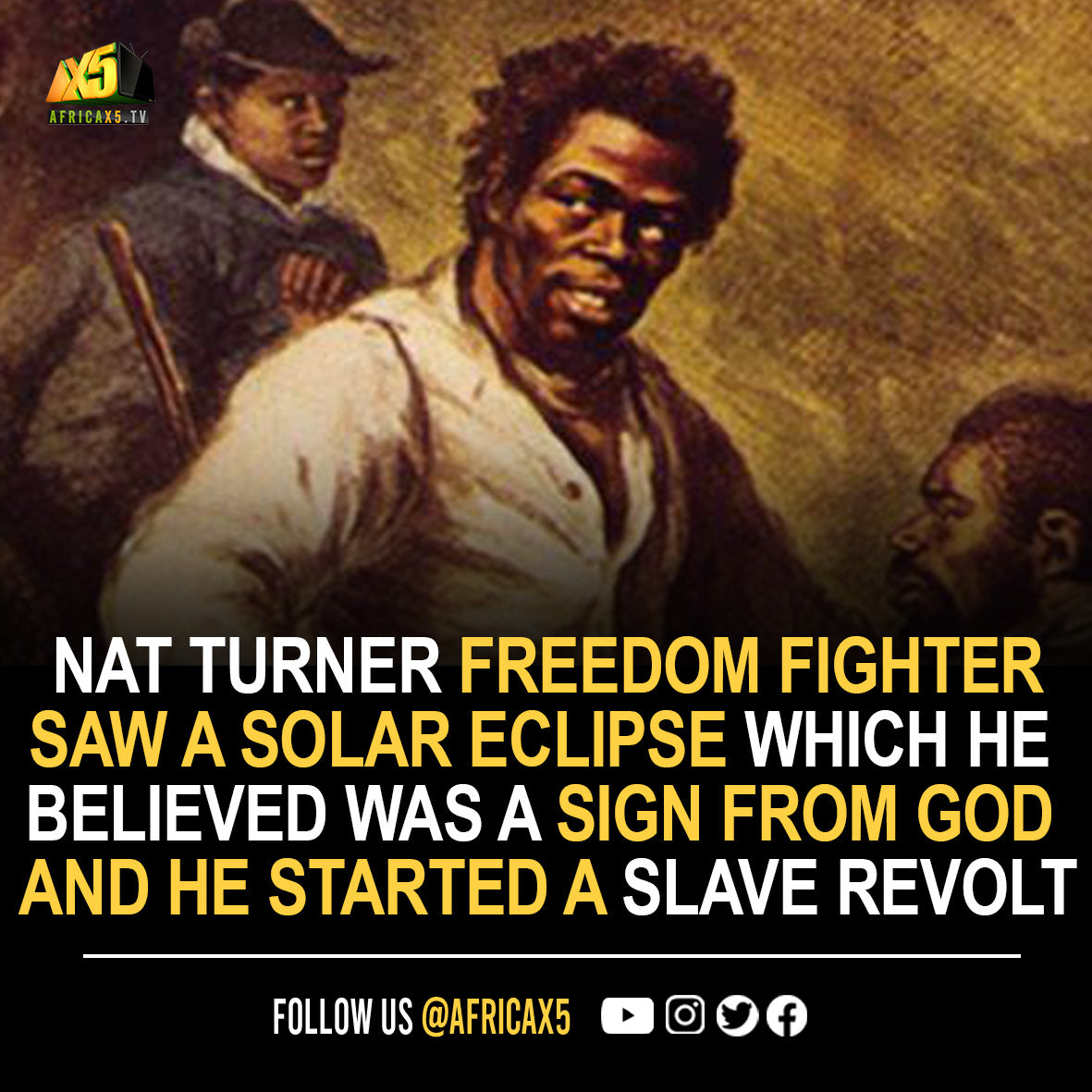 Freedom fighter Nat Turner