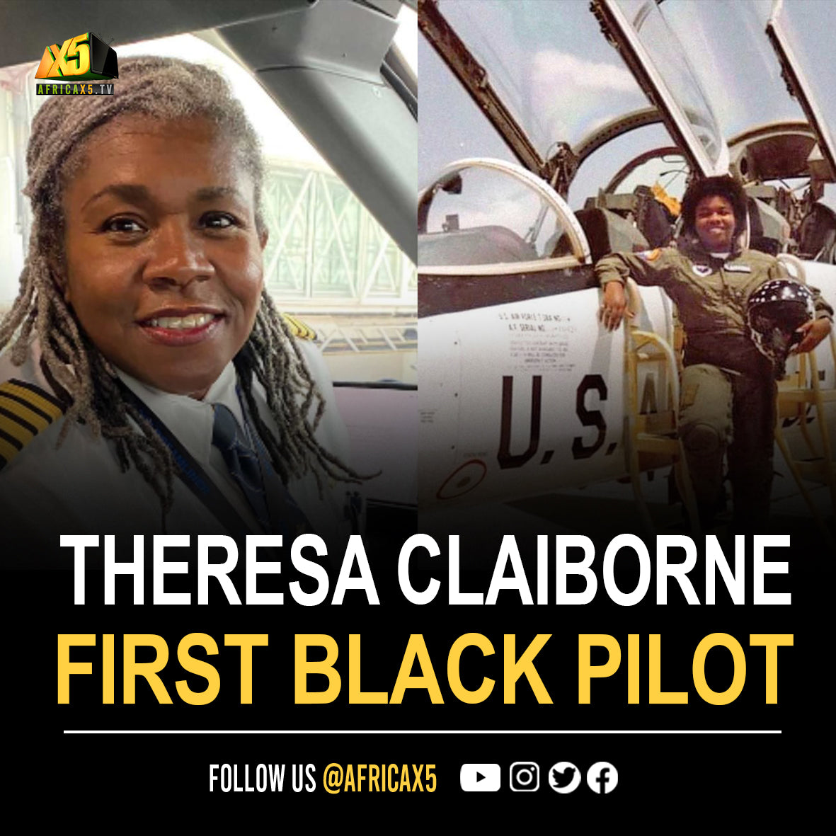 Capt. Theresa Claiborne, the first Black female pilot in the US Air Force (USAF)